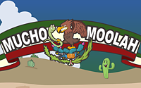 Mucho Moolah
